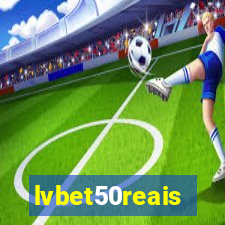 lvbet50reais