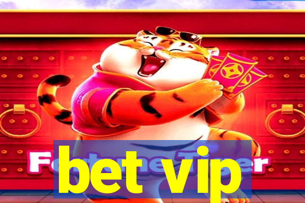 bet vip