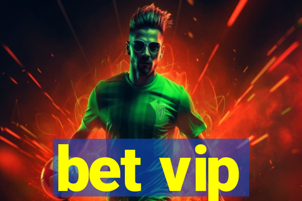 bet vip