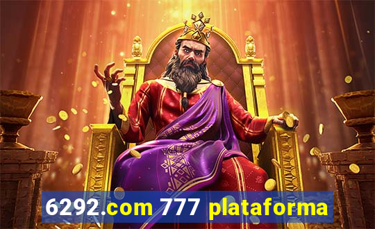 6292.com 777 plataforma