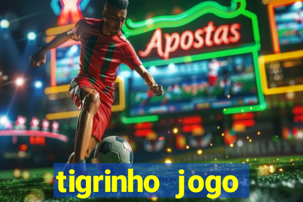 tigrinho jogo deposito minimo 1 real