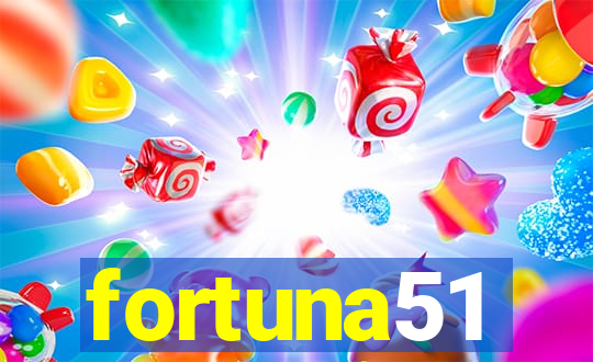 fortuna51