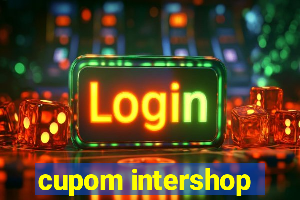 cupom intershop