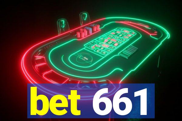 bet 661