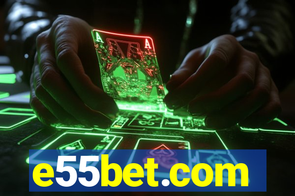 e55bet.com