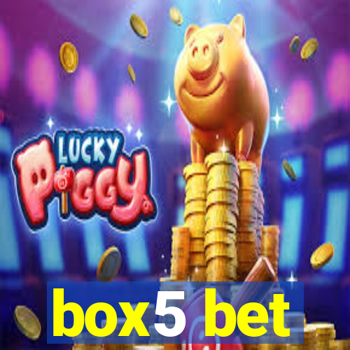 box5 bet