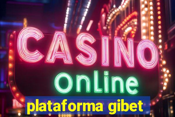 plataforma gibet