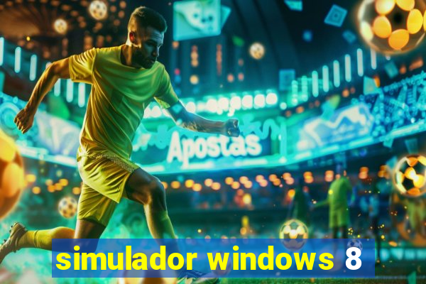 simulador windows 8