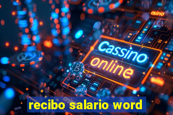 recibo salario word