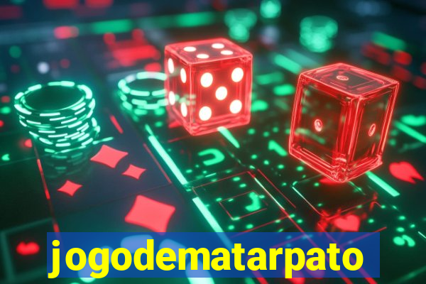 jogodematarpato