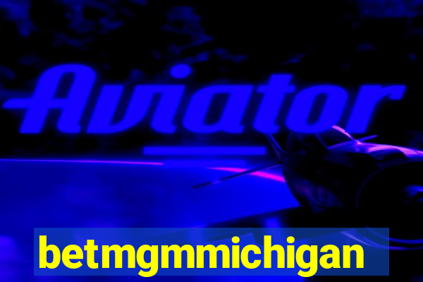 betmgmmichigan