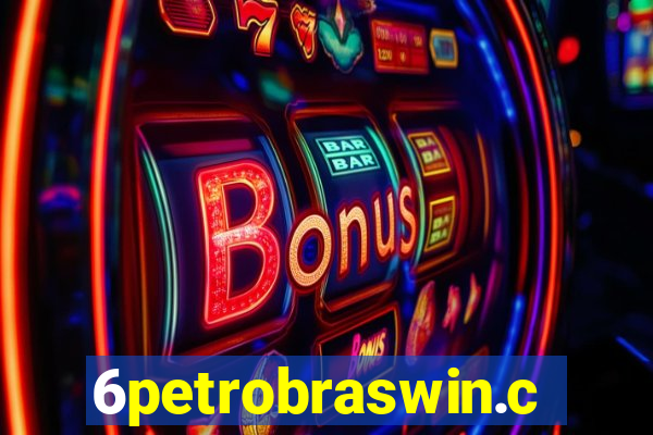 6petrobraswin.com