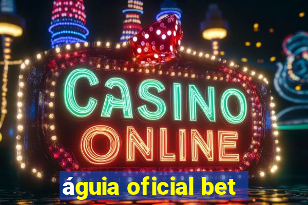 águia oficial bet