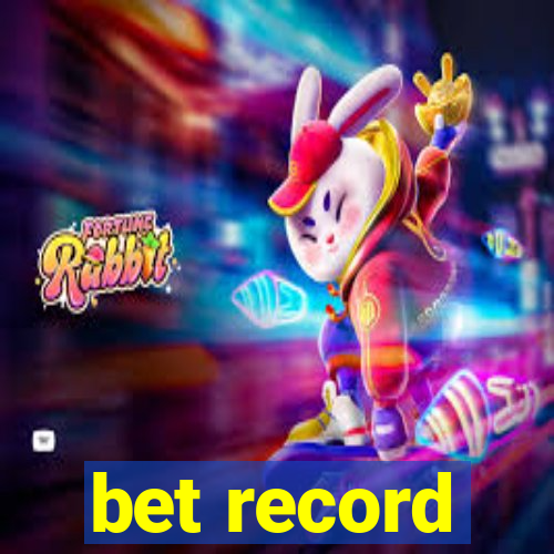 bet record