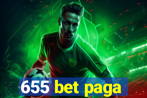 655 bet paga