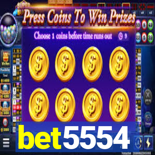 bet5554