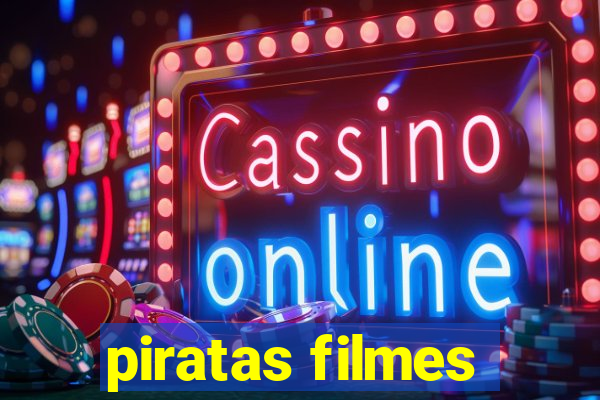 piratas filmes