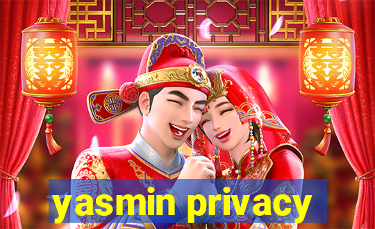 yasmin privacy