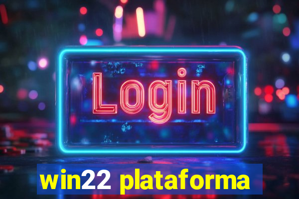 win22 plataforma