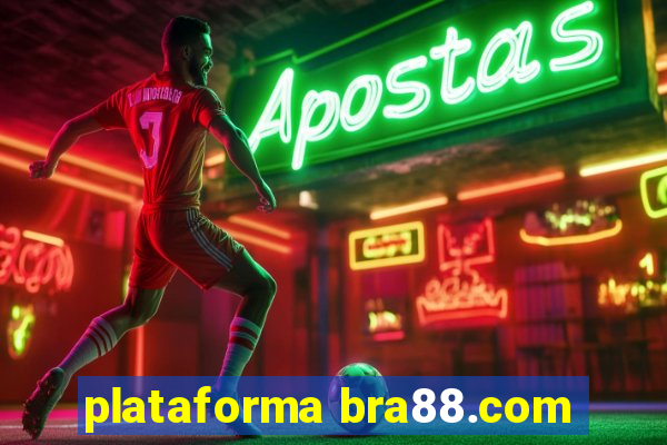 plataforma bra88.com