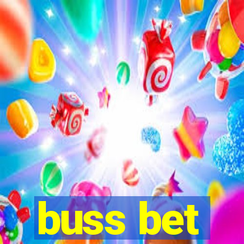 buss bet