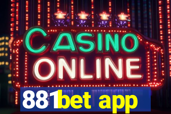 881bet app