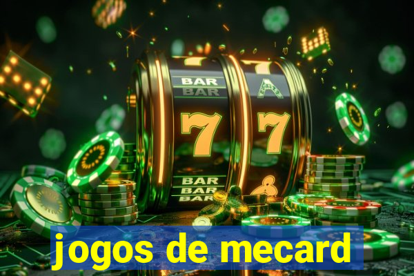 jogos de mecard