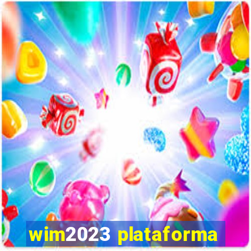 wim2023 plataforma