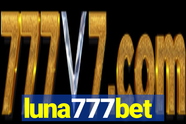 luna777bet