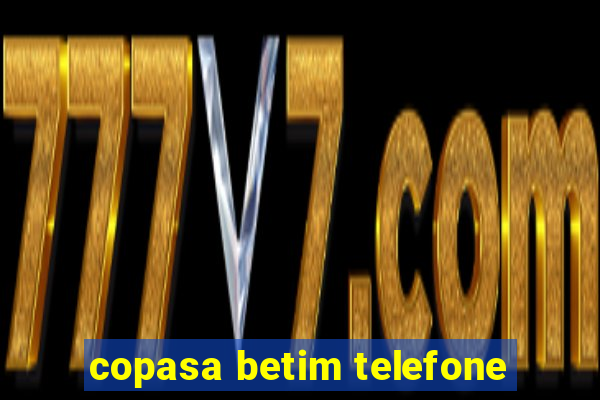 copasa betim telefone