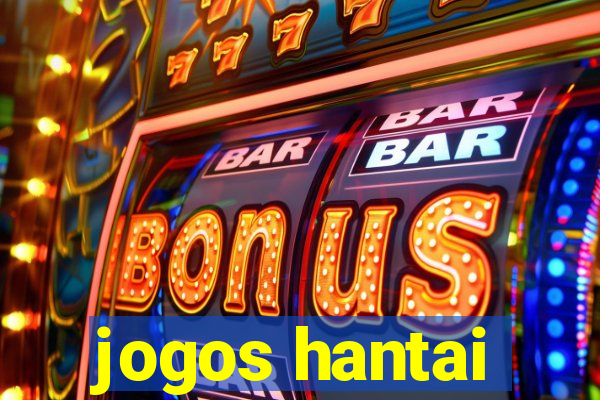 jogos hantai