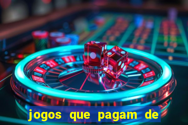 jogos que pagam de verdade sem precisar depositar