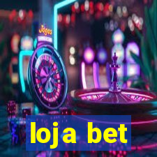 loja bet