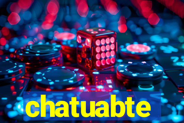 chatuabte