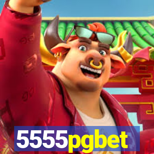 5555pgbet