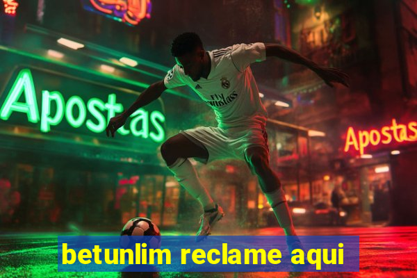 betunlim reclame aqui