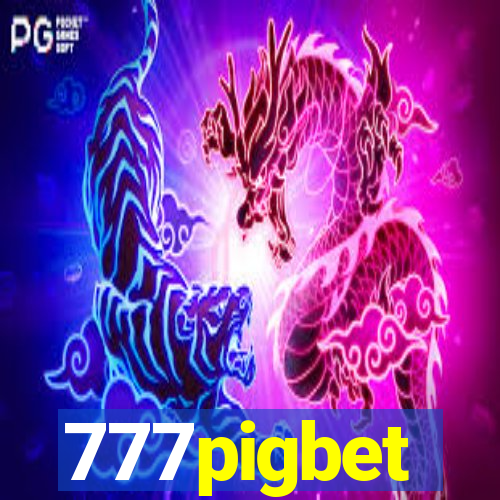 777pigbet