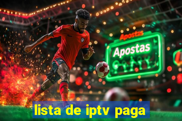 lista de iptv paga