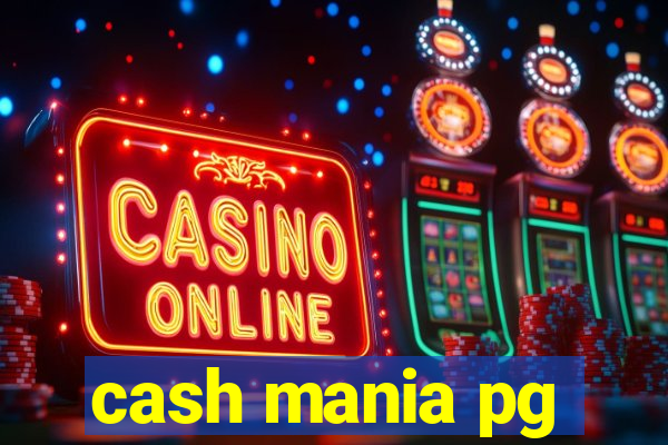 cash mania pg