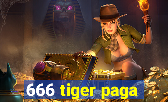 666 tiger paga