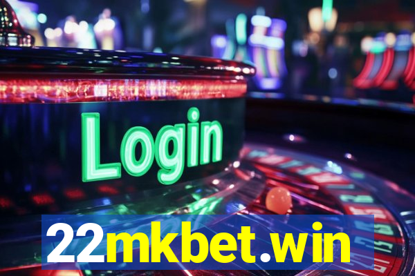 22mkbet.win