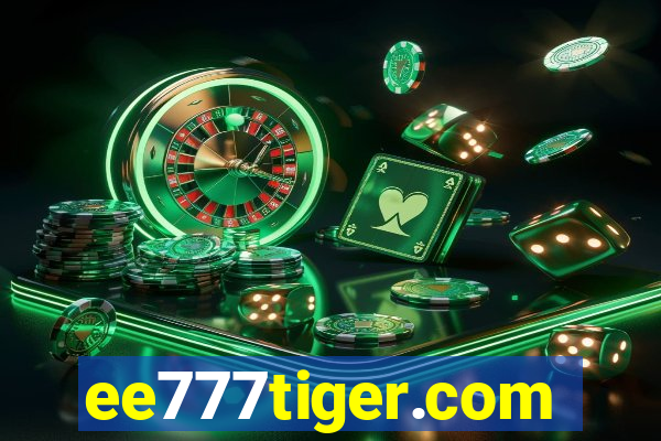 ee777tiger.com