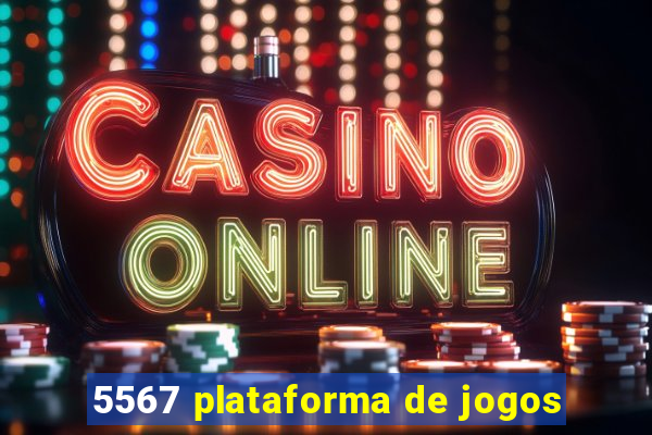 5567 plataforma de jogos