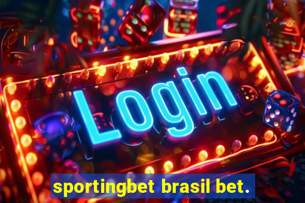 sportingbet brasil bet.