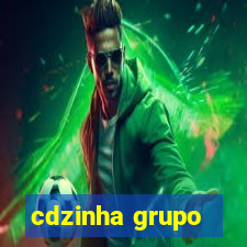 cdzinha grupo