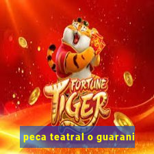 peca teatral o guarani