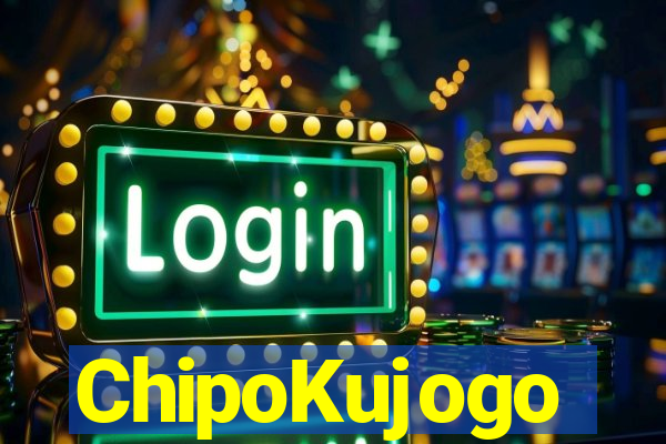 ChipoKujogo