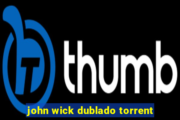 john wick dublado torrent