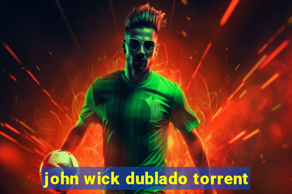 john wick dublado torrent