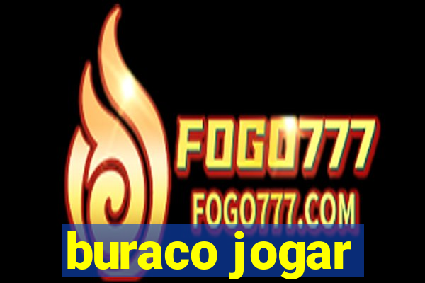 buraco jogar